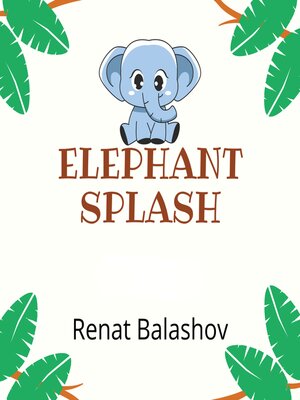 cover image of Elephant Splash